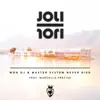 MonDJ & Master System Never Died - Joli (feat. Marcella Precise) - Single